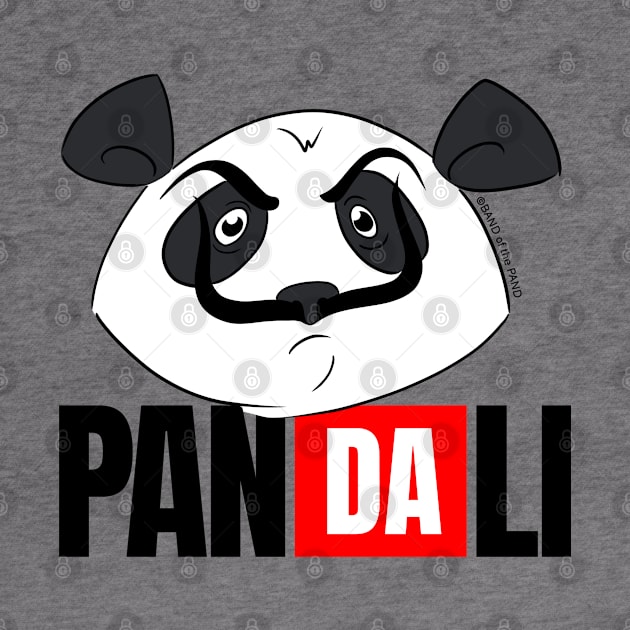 Pandali - Funny Panda T-shirt for painters by Band of The Pand